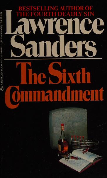 The Sixth Commandment by Lawrence Sanders